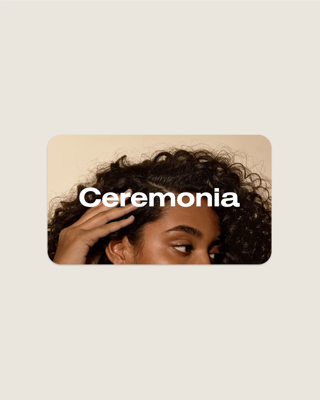 Ceremonia Gift Card - Image 3